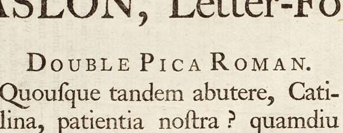 Ball terminal: the lowercase a, c and r of Caslon's Double Pica roman, each ending its stroke in a round drop.