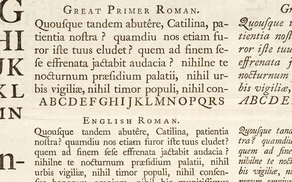 Ear: the Great Primer roman of Caslon's 1734 specimen, whose double-storey g carries a small stroke off its upper right.