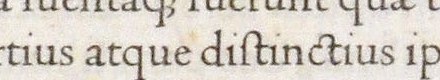 Finial: certius atque in Jenson's roman of 1470, the c and the e ending in tapered curved terminals.